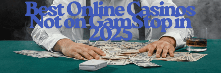 exploring-casinos-not-on-gamstop-uk-1694046707_3.png
